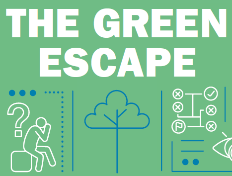 The green escape
